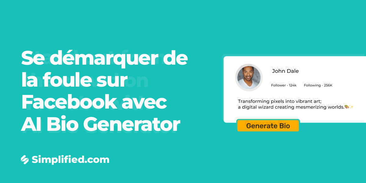 Bio Générateur Facebook gratuit - Écrivez Bio Facebook captif en 1 clic