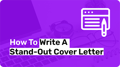 How to Write a Stand-Out Cover Letter