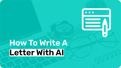 How to Write Letters with AI