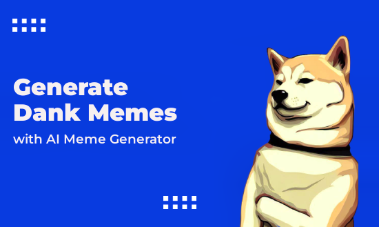 Generate Viral Dog Meme In Seconds