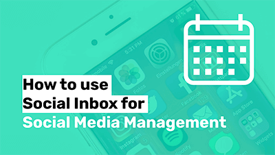 How to Use Social Inbox