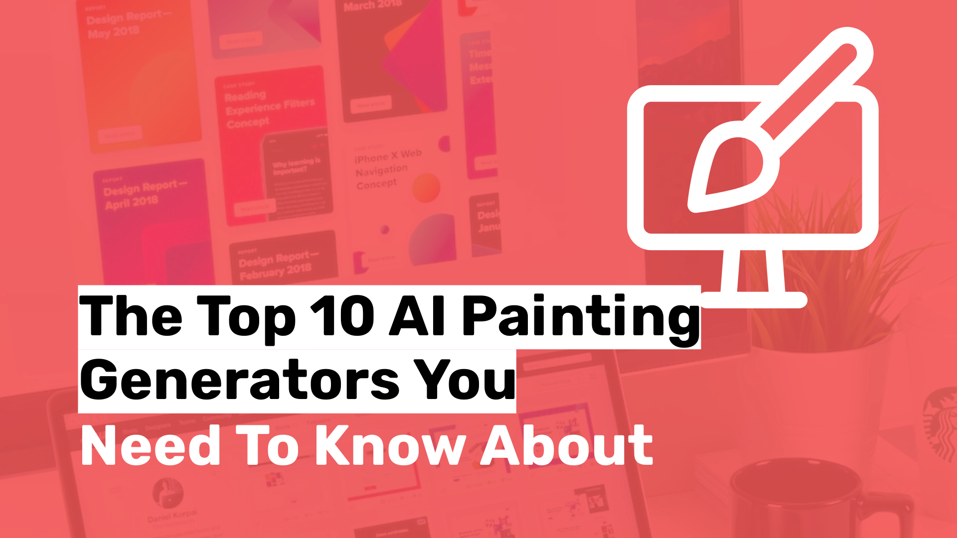 Top 10 AI Painting Generators