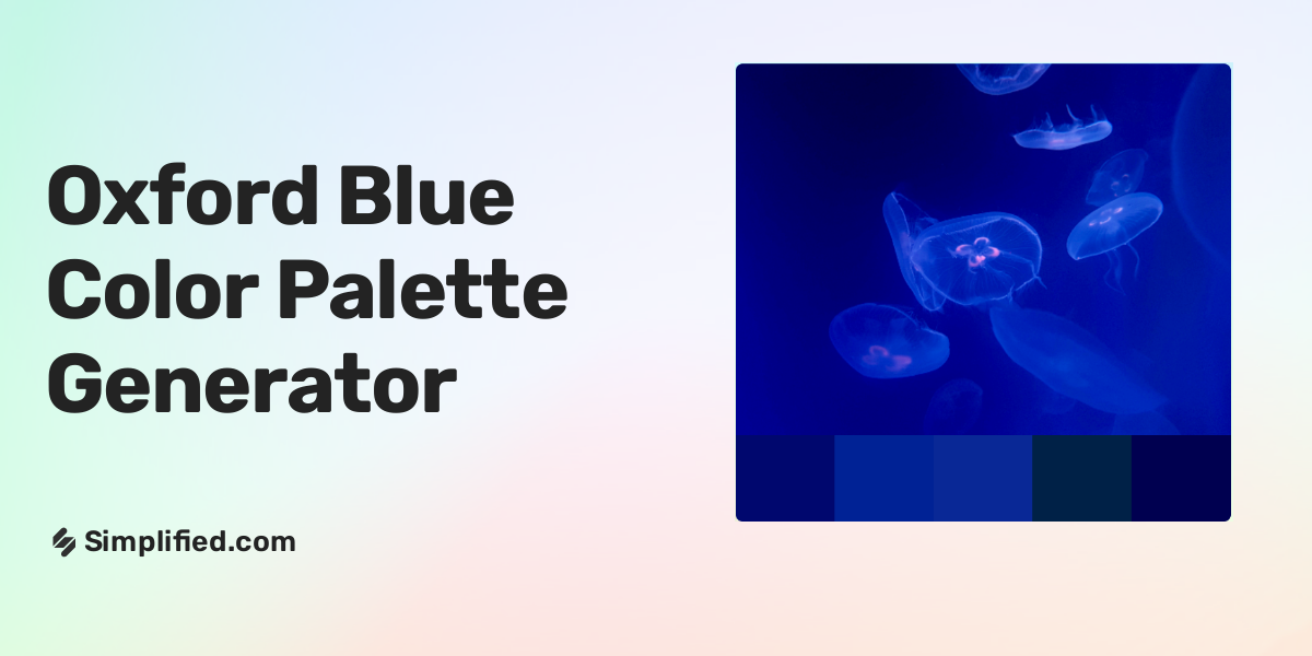 Generate Oxford Blue Color palette in seconds.